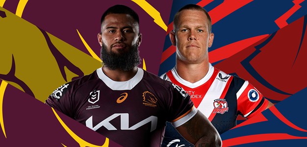 Round 9 Match Preview: Roosters vs Broncos